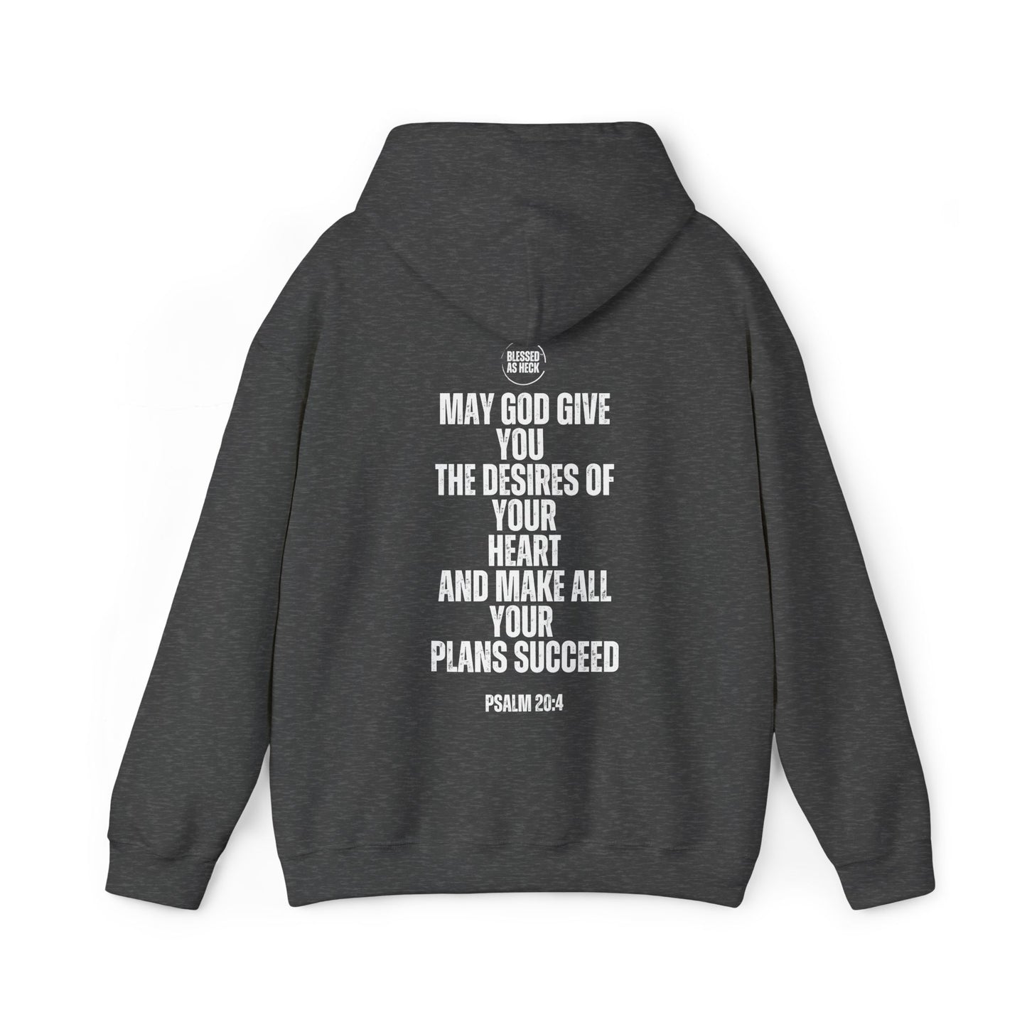 "I AM Blessed As Heck" Hoodie (White Letters)