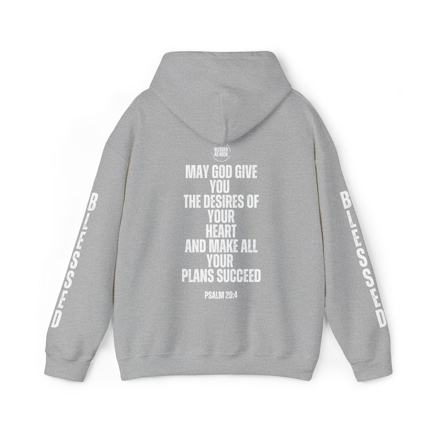 "I AM Blessed As Heck" Hoodie (White Letters & Sleeve Print)