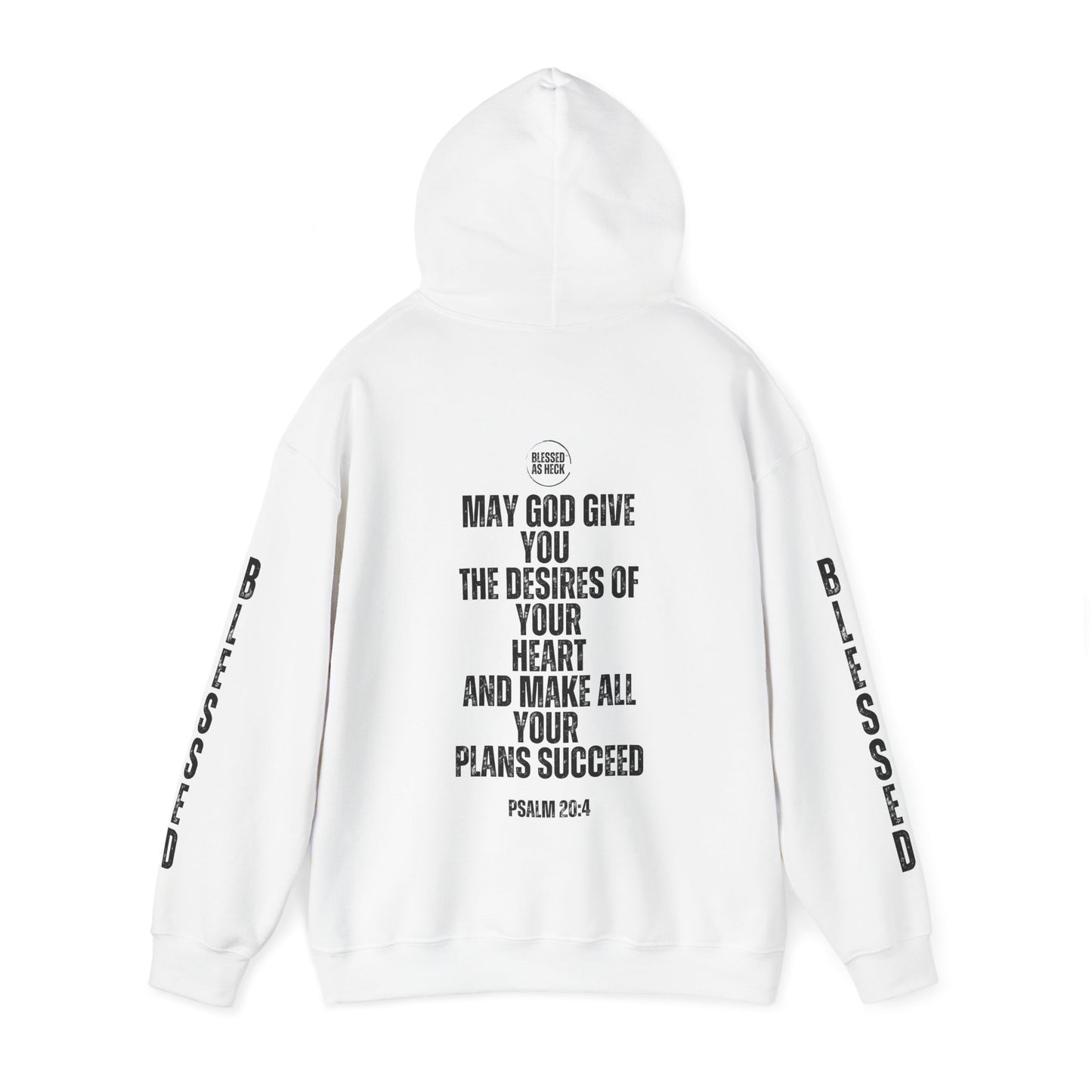 "I AM Blessed As Heck" Hoodie (Black Letters & Sleeve Print)