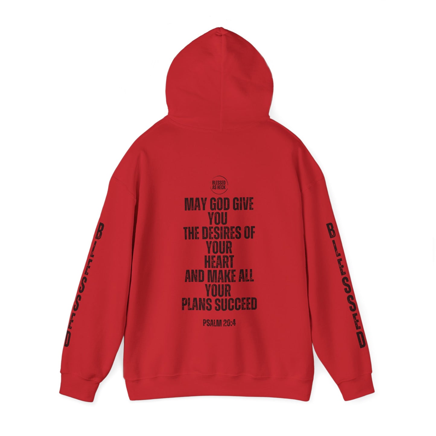 "I AM Blessed As Heck" Hoodie (Black Letters & Sleeve Print)