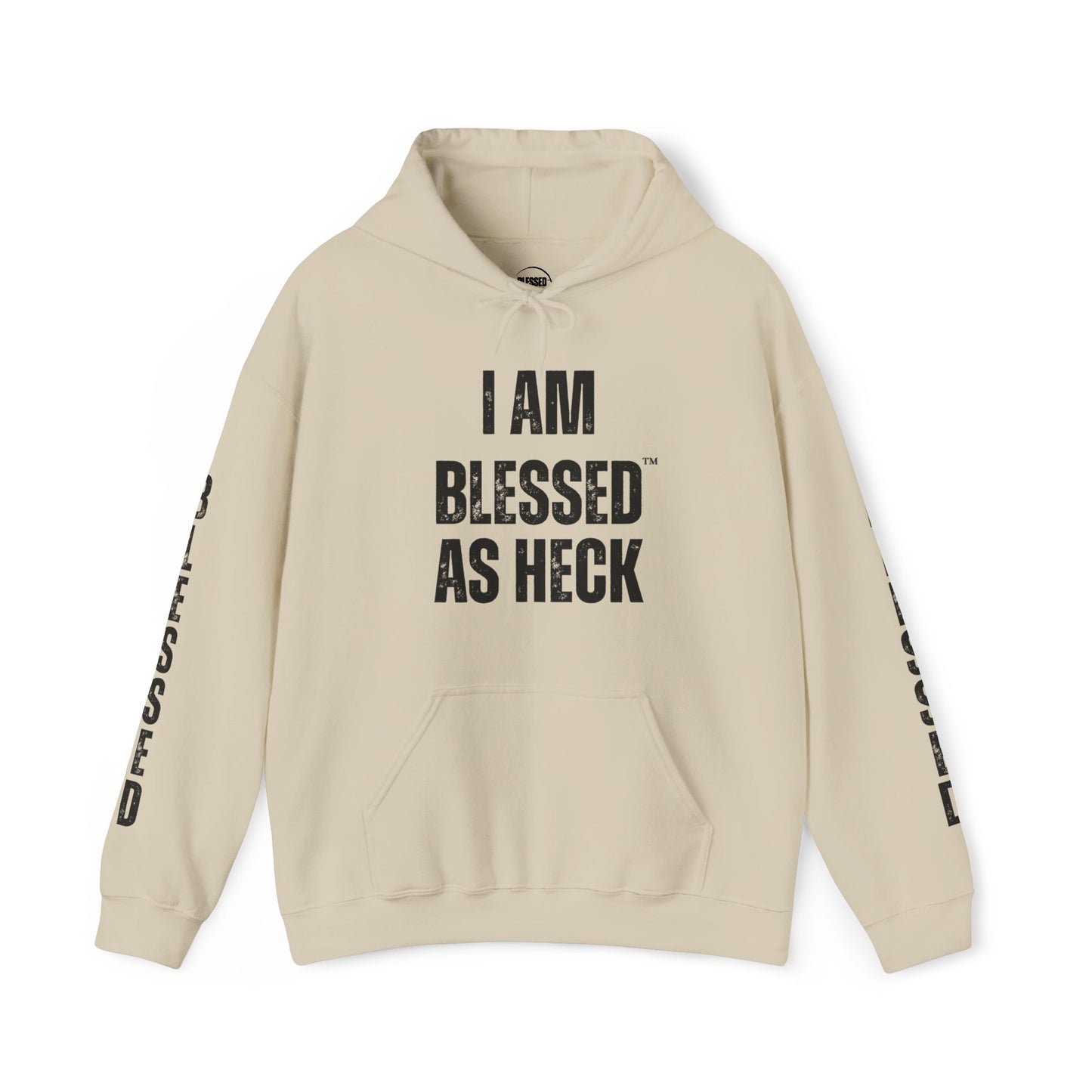 "I AM Blessed As Heck" Hoodie (Black Letters & Sleeve Print)