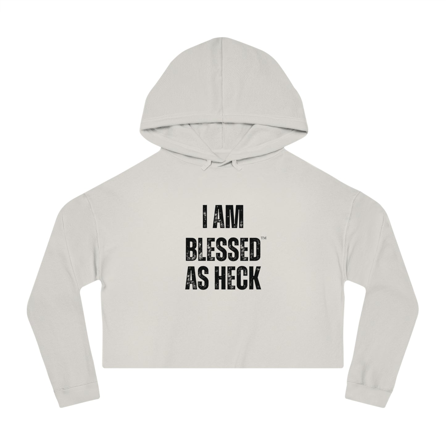 "I AM BLESSED AS HECK" Women’s Cropped Hoodie