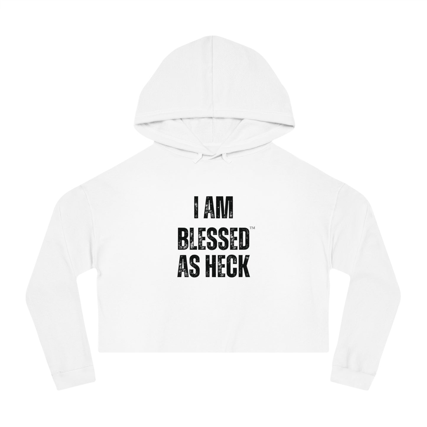 "I AM BLESSED AS HECK" Women’s Cropped Hoodie