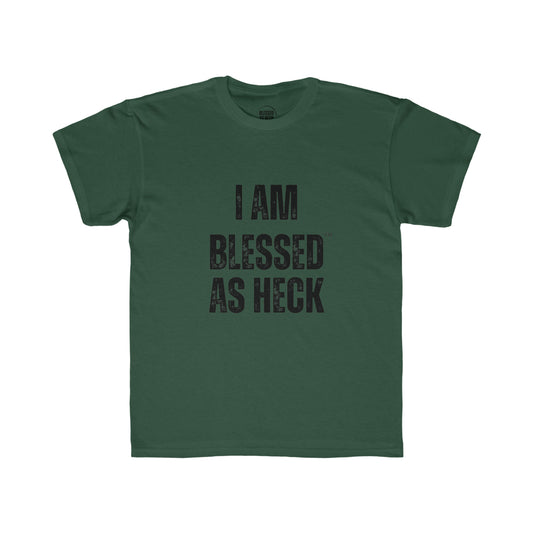 Kids "I Am Blessed As Heck" Classic T-Shirt (Black Letters)