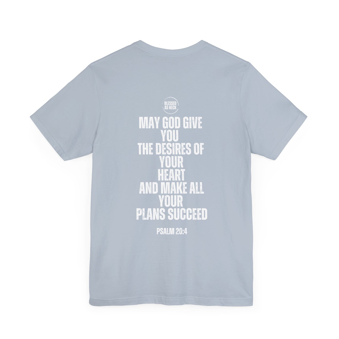 "I Am Blessed As Heck" Classic Unisex T-shirt (White Letters)