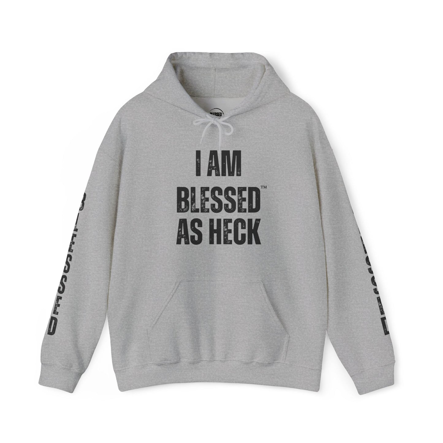 "I AM Blessed As Heck" Hoodie (Black Letters & Sleeve Print)