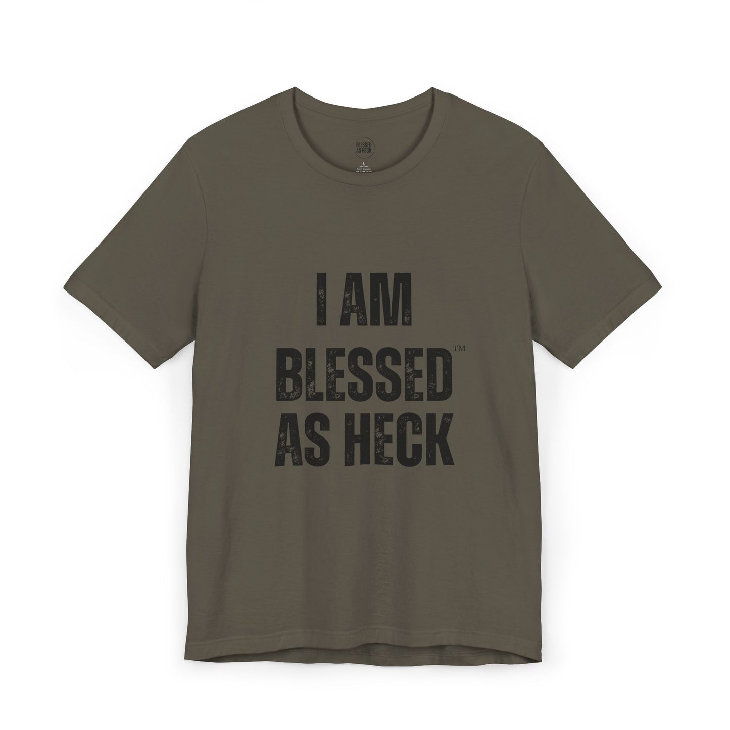 "I Am Blessed As Heck" Classic Unisex T-shirt (Black Letters)