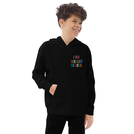 "I Am Blessed As Heck" Embroidered Kids fleece hoodie (Color Combo #2)