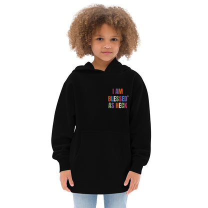 "I Am Blessed As Heck" Embroidered Kids fleece hoodie (Color Combo #1)