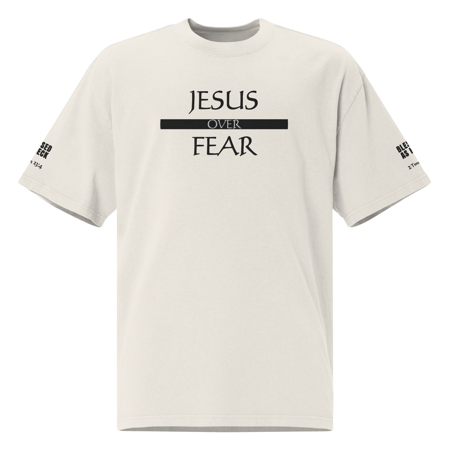 "Jesus Over Fear" Embroidered Oversized faded t-shirt