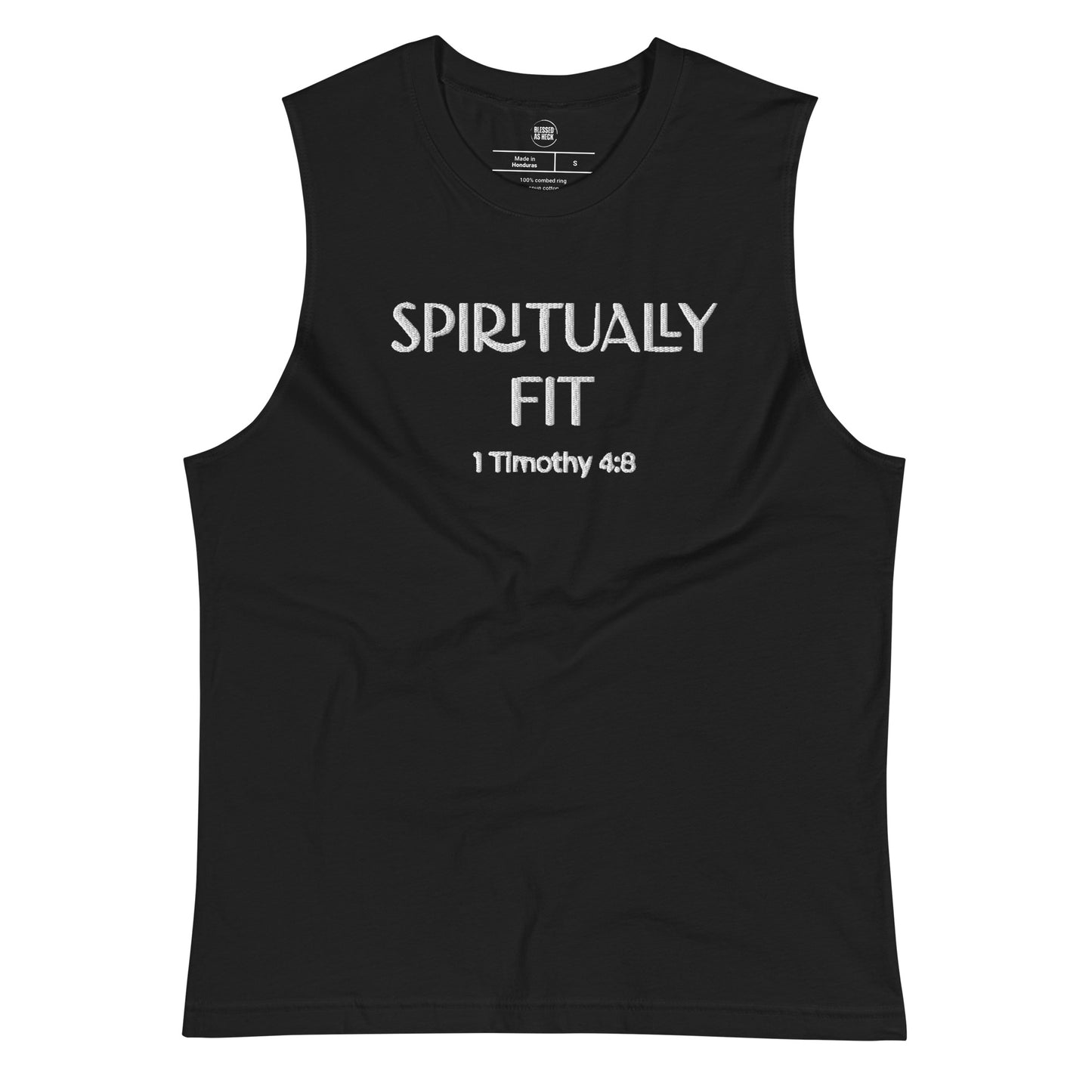 ''Spiritually Fit'' (Embroidered) Muscle Shirt