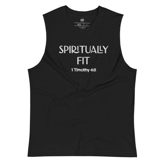 ''Spiritually Fit'' (Embroidered) Muscle Shirt