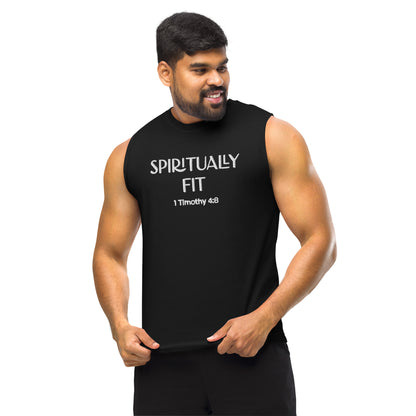 ''Spiritually Fit'' (Embroidered) Muscle Shirt