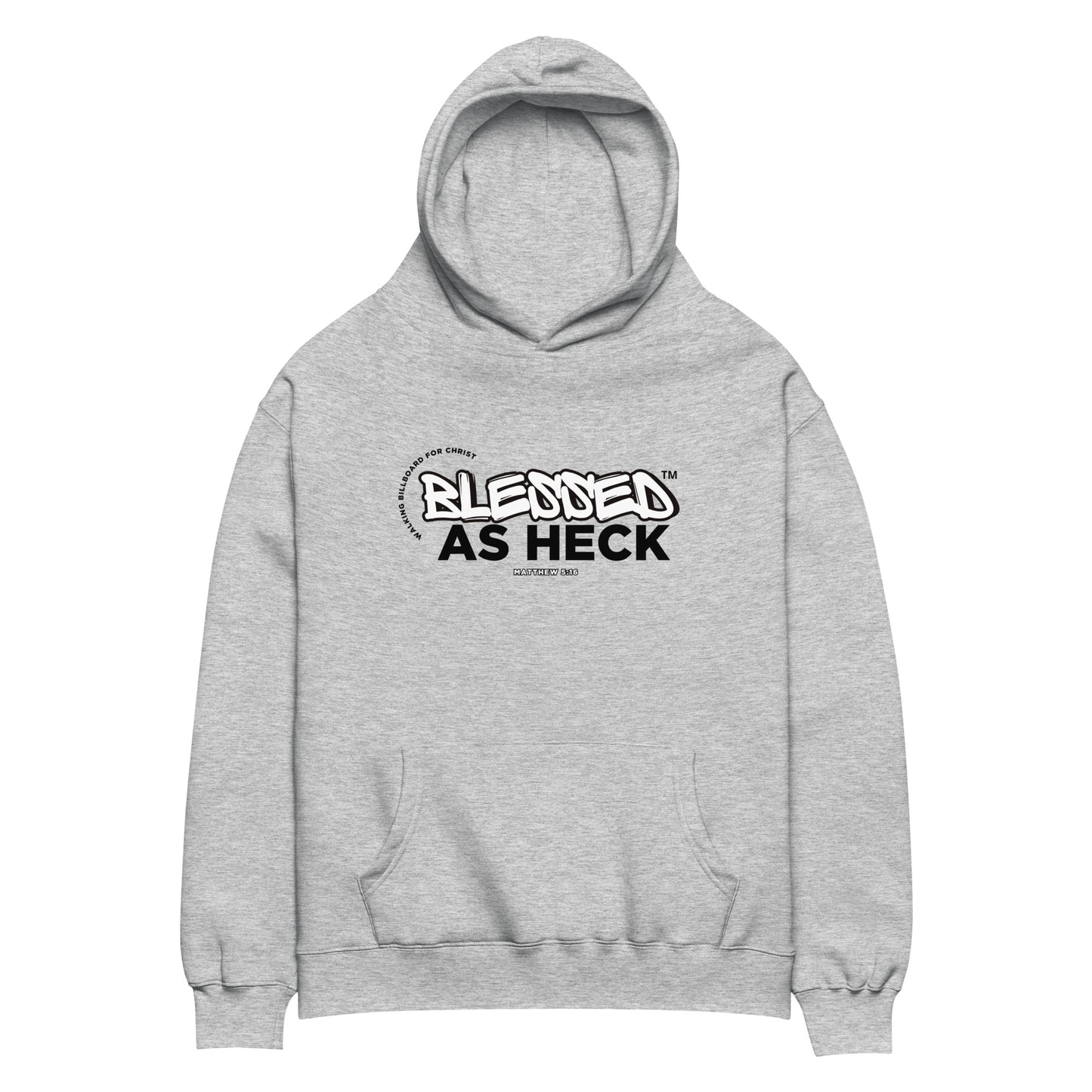 Blessed As Heck | Walking Billboard For Christ (Unisex Premium Hoodie)