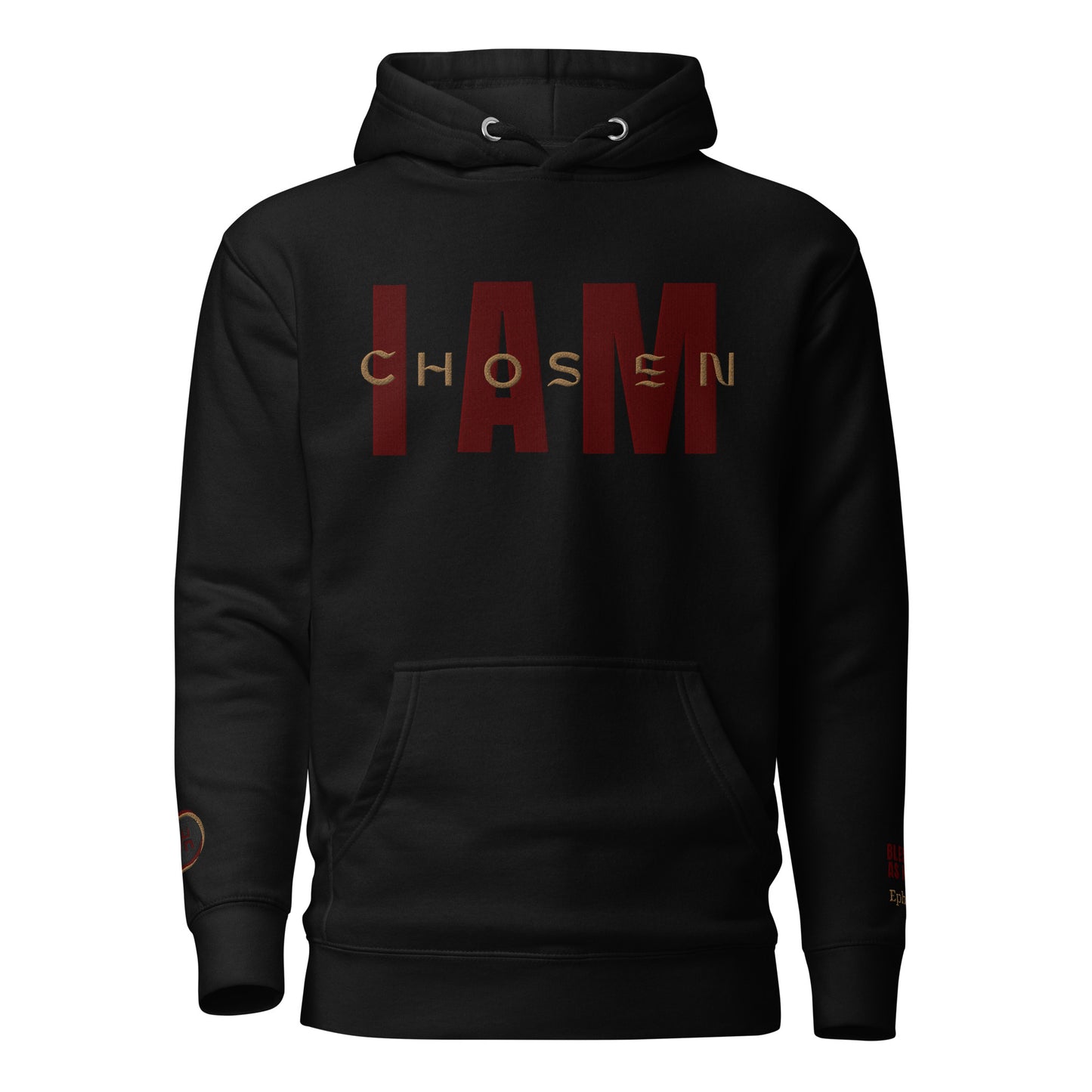 " I Am Chosen" Embroidered Premium Unisex Hoodie