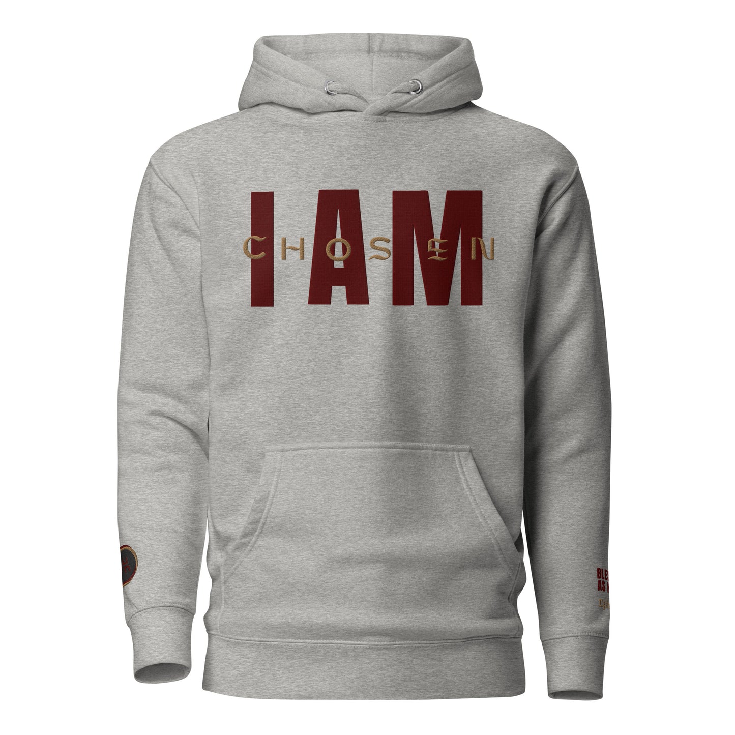 " I Am Chosen" Embroidered Premium Unisex Hoodie