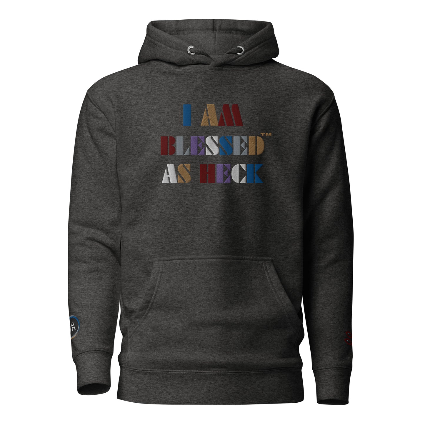 "I AM Blessed As Heck" Embroidered Premium Unisex Hoodie